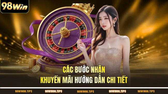 Các bước nhận khuyến mãi hướng dẫn chi tiết